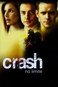 Crash – No Limite