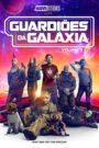 Guardiões da Galáxia – Vol. 3 – Guardians of the Galaxy Vol. 3